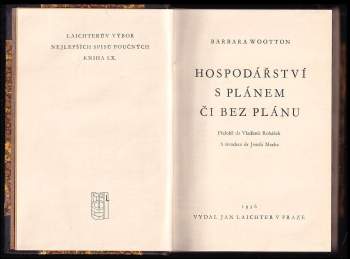 Barbara Wootton: Hospodářství s plánem či bez plánu