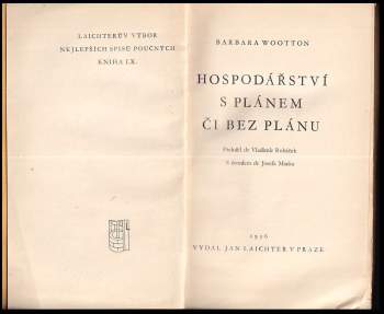 Barbara Wootton: Hospodářství s plánem či bez plánu