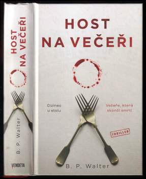 B. P Walter: Host na večeři