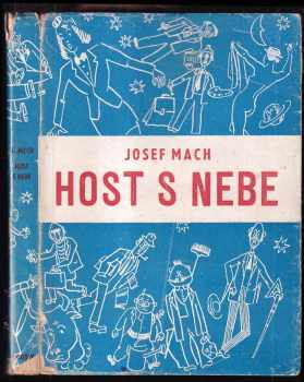 Josef Mach: Host s nebe - humoristický román