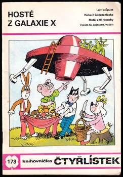 Ljuba Štíplová: Hosté z galaxie X - Čtyřlístek 173