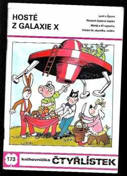 Ljuba Štíplová: Hosté z galaxie X - Čtyřlístek 173