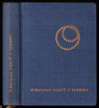 Hosté z vesmíru + Měděný knoflík - Georgij Sergejevič Martynov, Lev Sergejevič Ovalov, Georgij Sergejevič Martynov, Lev Sergejevič Ovalov (1958, Svět sovětů) - ID: 661370