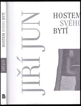 Hostem svého bytí