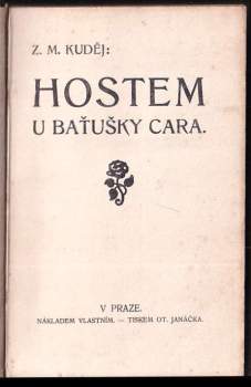 Hostem u baťušky cara