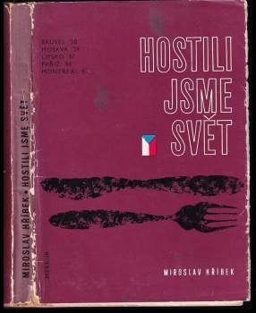 Hostili jsme svět