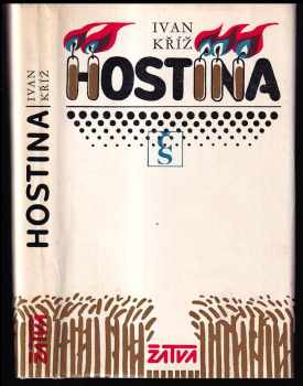 Ivan Kříž: Hostina