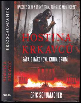 Erich M. R Schumacher: Sága o Hákonovi
