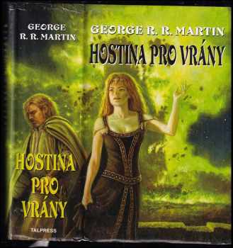 George R. R Martin: Píseň ledu a ohně
