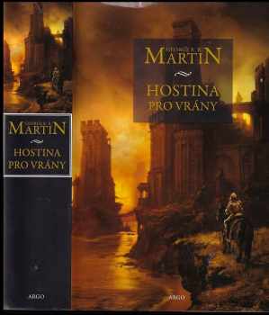 George R. R Martin: Hostina pro vrány