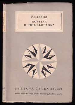 Hostina u Trimalchiona - Petronius Arbiter (1959, Státní nakladatelství krásné literatury, hudby a umění) - ID: 844115