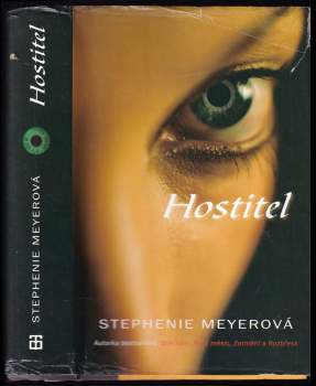 Hostitel - Stephenie Meyer (2009, Tatran) - ID: 776364