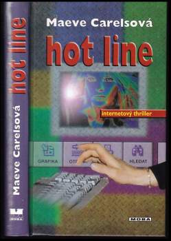 Maeve Carels: Hot line