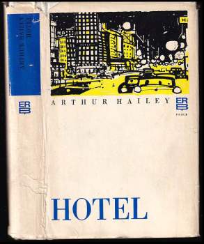 Arthur Hailey: Hotel