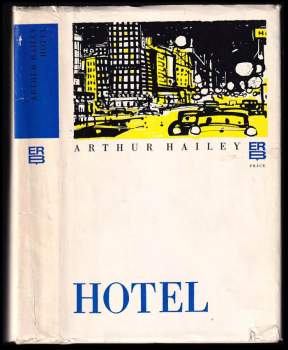 Arthur Hailey: Hotel
