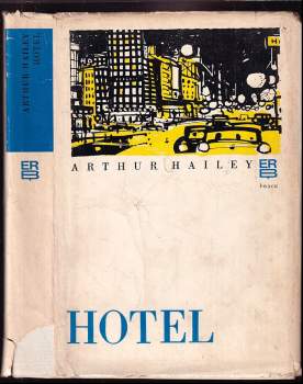 Arthur Hailey: Hotel