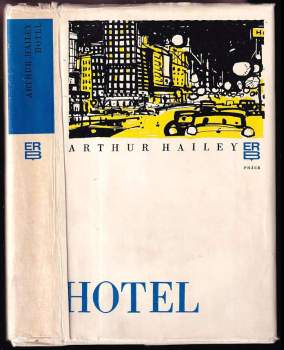 Hotel - Arthur Hailey (1977, Práce) - ID: 829268