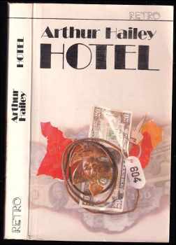 Arthur Hailey: Hotel