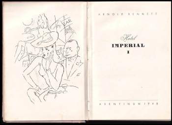 Arnold Bennett: Hotel Imperial