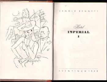 Arnold Bennett: Hotel Imperial
