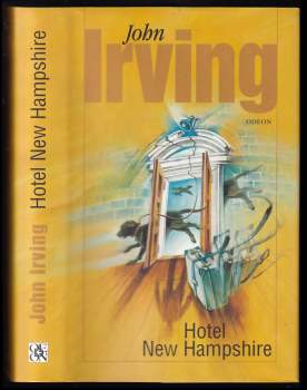 John Irving: Hotel New Hampshire