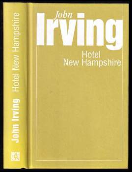 John Irving: Hotel New Hampshire