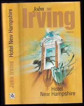 Hotel New Hampshire - John Irving (2003, Odeon) - ID: 600811
