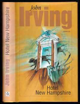 John Irving: Hotel New Hampshire