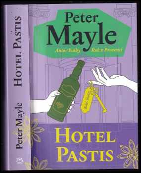 Peter Mayle: Hotel Pastis