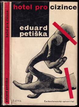 Eduard Petiška: Hotel pro cizince