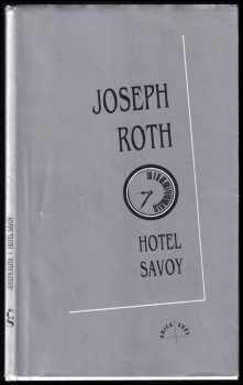 Joseph Roth: Hotel Savoy