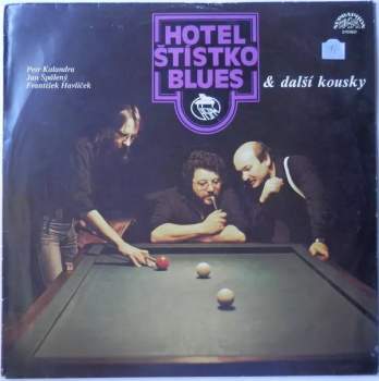 Hotel Štístko Blues & Další Kousky