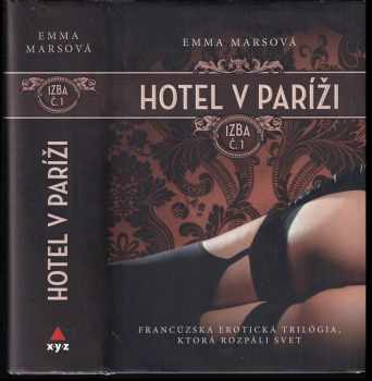 Hotel v Paríži: Izba č1 : Pokoj č. 1 - Emma Mars (2014, XYZ) - ID: 416073