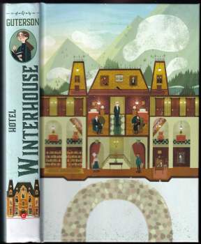Ben Guterson: Hotel Winterhouse