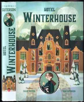 Ben Guterson: Hotel Winterhouse