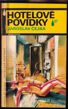 Jaroslav Čejka: Hotelové povídky