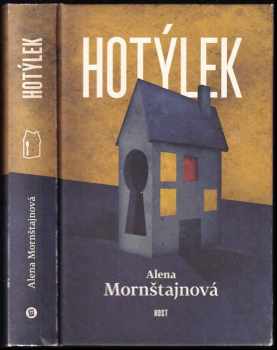 Hotýlek - Alena Mornštajnová (2015, Host) - ID: 746140