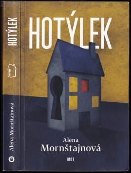 Alena Mornštajnová: Hotýlek