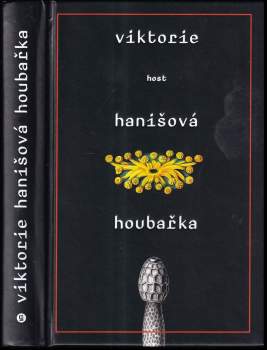 Viktorie Hanišová: Houbařka