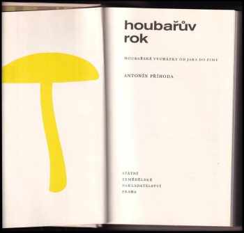Antonín Příhoda: Houbařův rok