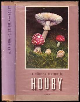 Houby - Antonín Příhoda (1964, Orbis) - ID: 777195