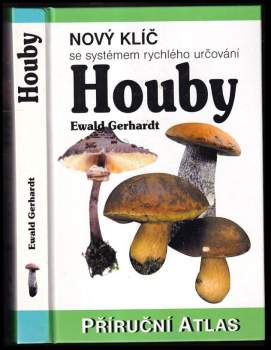 Ewald Gerhardt: Houby