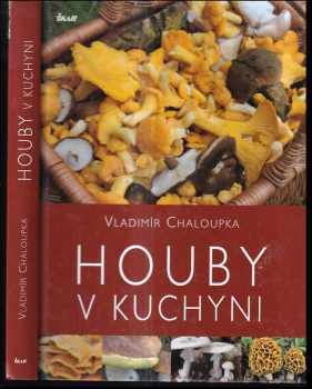 Houby v kuchyni