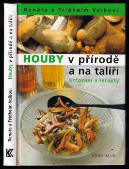 Houby v přírodě a na talíři