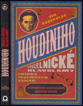 Tim Dedopulos: Houdiniho kouzelnické hlavolamy