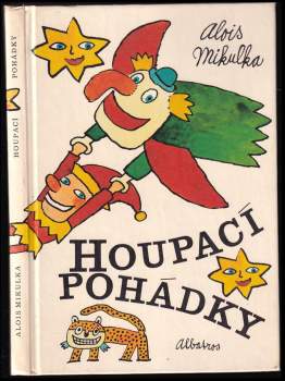 Alois Mikulka: Houpací pohádky