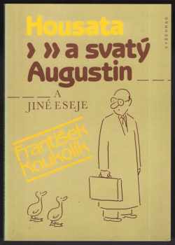 Housata a svatý Augustin a jiné eseje