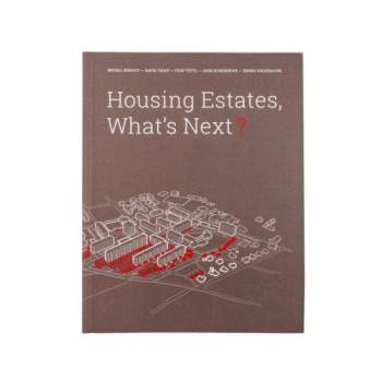 Housing Estates, What´s Next