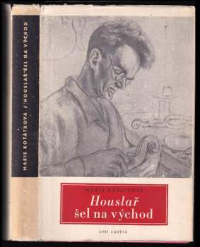 Houslař šel na východ