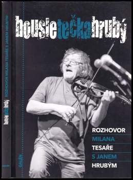 Jan Hrubý: Housle tečka Hrubý
